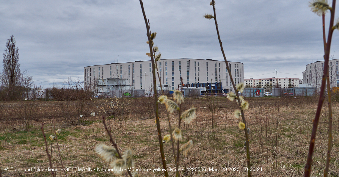 29.03.2023 - Baustelle REVO und Umgebung in Neuperlach
